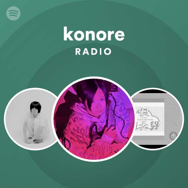 Konore Radio Spotify Playlist