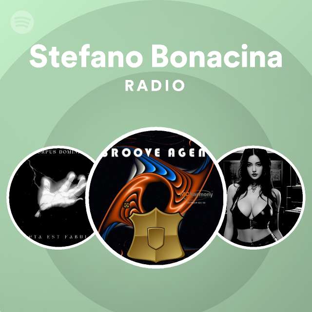 Stefano Bonacina Radio Spotify Playlist