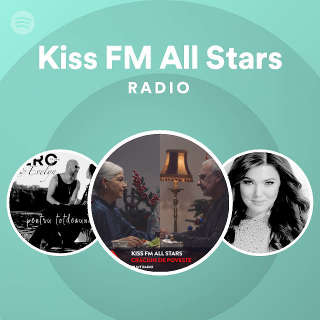 Kiss FM All Stars Radio Spotify Playlist