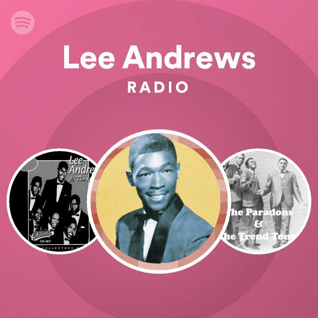 Lee Andrews | Spotify
