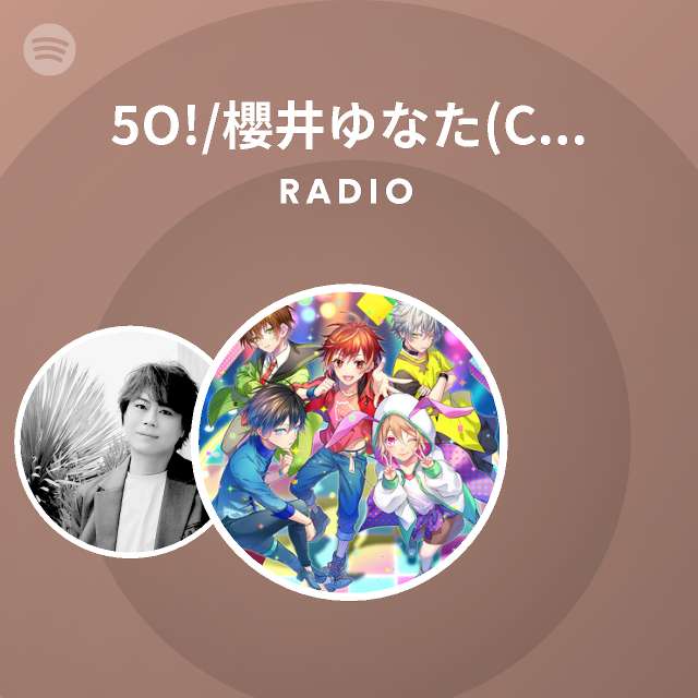 5o 櫻井ゆなた Cv 浦和希 瀬良綾文 Cv 今井文也 百武みくり Cv 草野太一 音葉五百助 Cv 野田てつろう 小豆沢三斗 Cv 服部想之介 Radio Spotify Playlist