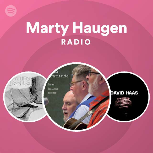 Marty Haugen Spotify