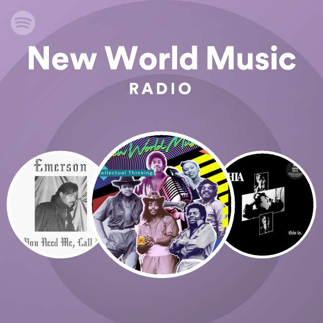 New World Music Spotify