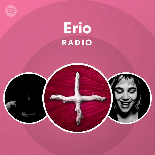 erio radio spotify playlist