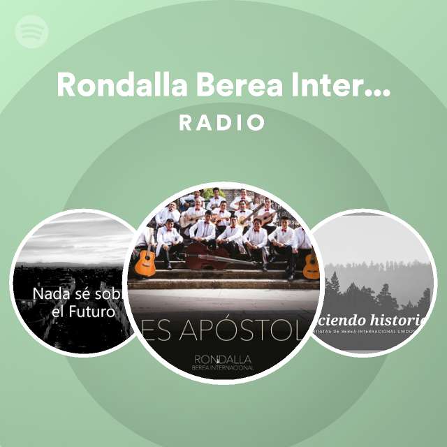 maorí crítico diccionario Rondalla Berea Internacional Radio - playlist by Spotify | Spotify