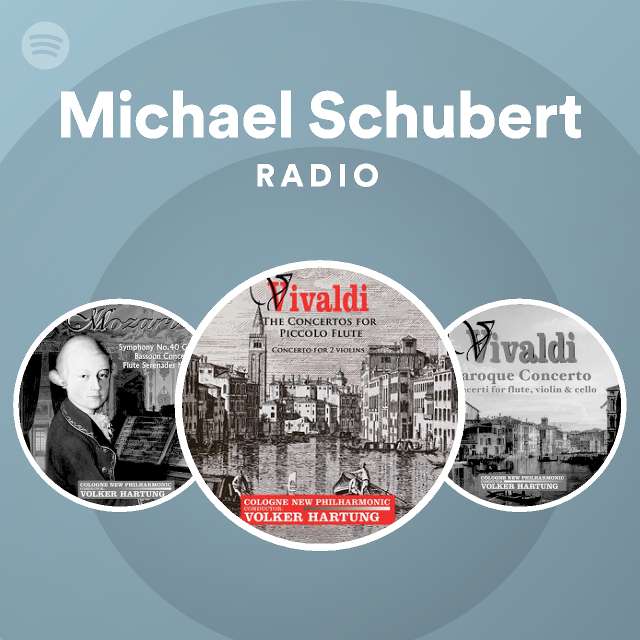 Michael Schubert Radio - playlist by Spotify | Spotify