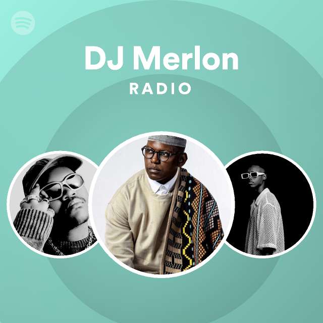 DJ Merlon Spotify