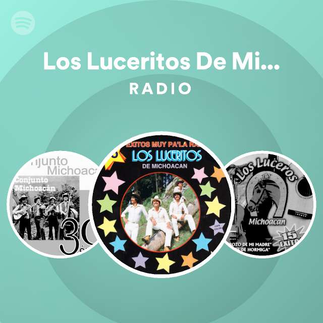 Los Luceritos De Michoacan on Spotify