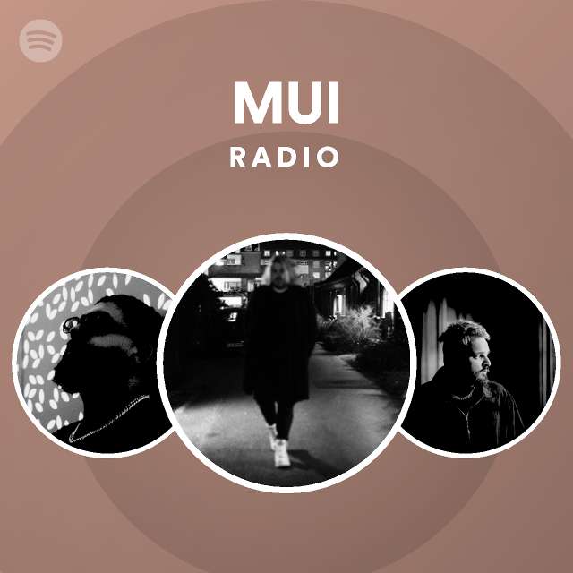 Mui radio spotify playlist