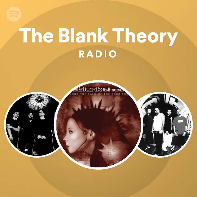The Blank Theory Spotify