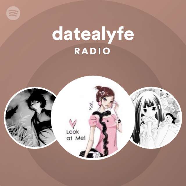 datealyfe Radio | Spotify Playlist