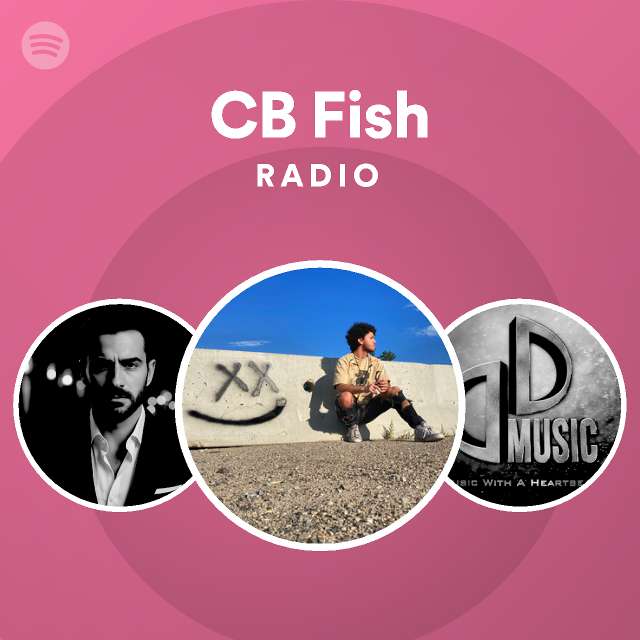 CB Fish Radio Spotify Playlist