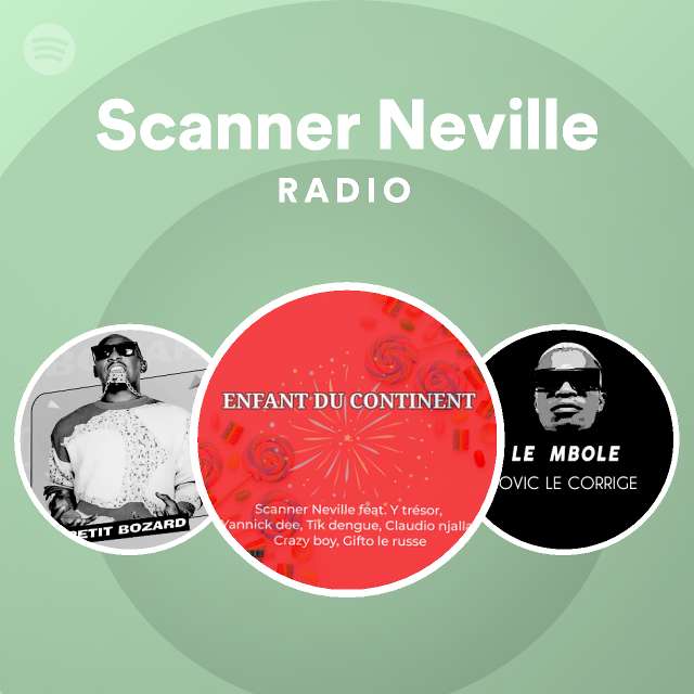 Scanner Neville Radio - playlist by Spotify | Spotify