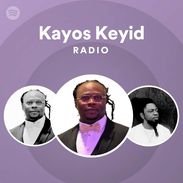 Kayos Keyid Spotify