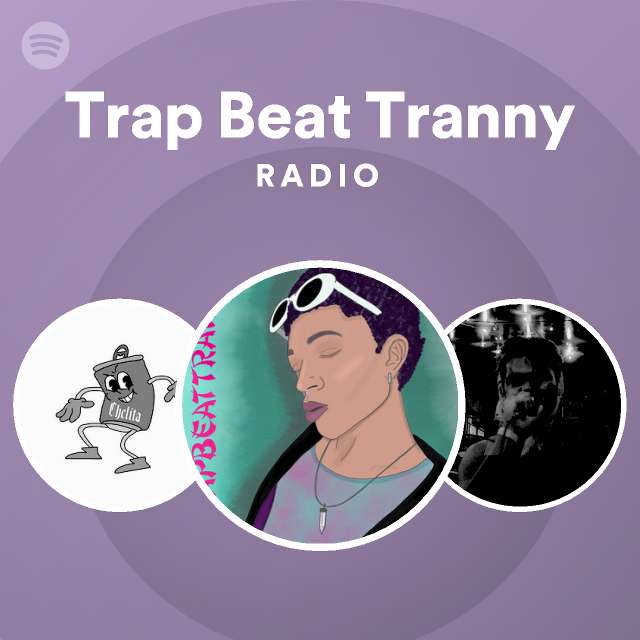 Traps Tranny