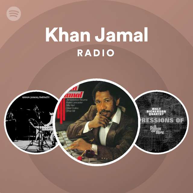 Khan Jamal | Spotify