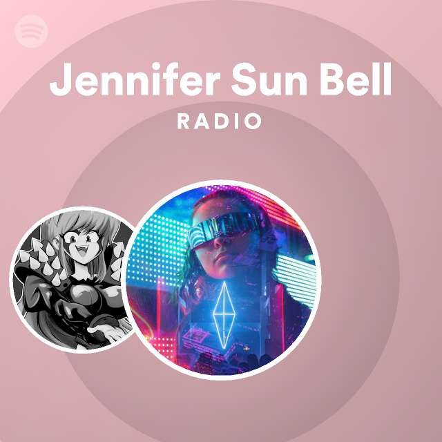 Jennifer sun bell