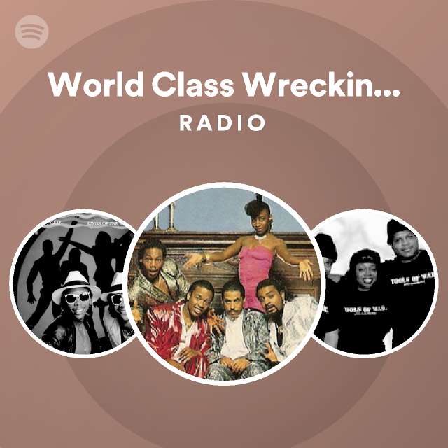 World Class Wreckin Cru Spotify