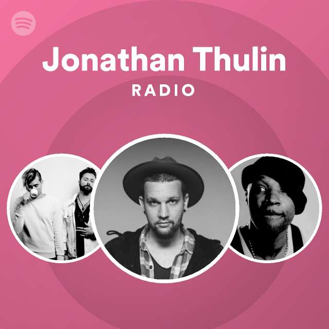 Jonathan Thulin Spotify Listen Free
