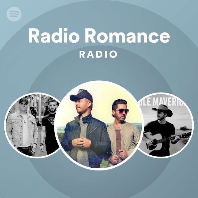 Radio Romance Radio Spotify Playlist