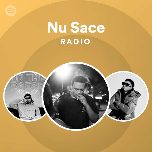 Nu Sace Radio | Spotify Playlist