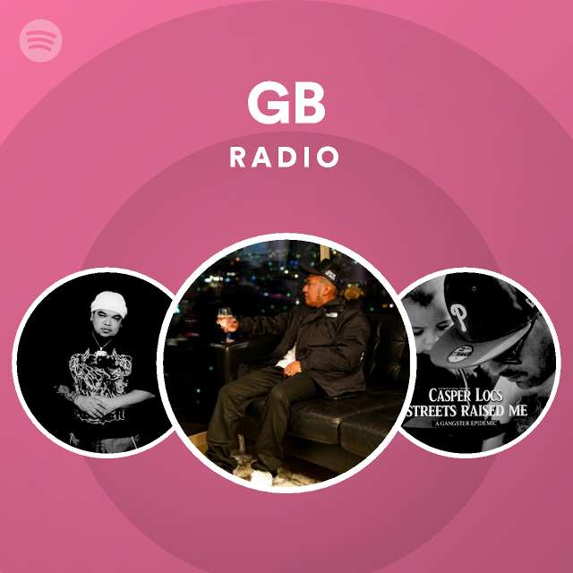 GB Radio - playlist by Spotify | Spotify