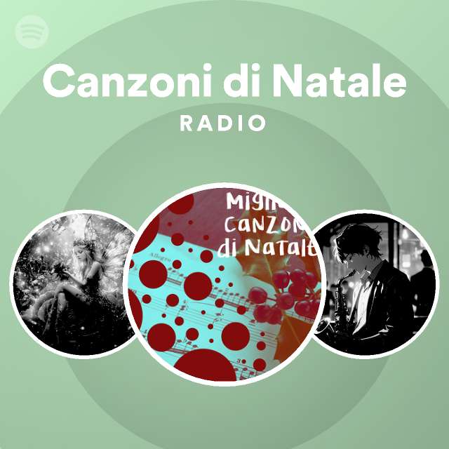 Canzoni di Natale Radio Spotify Playlist