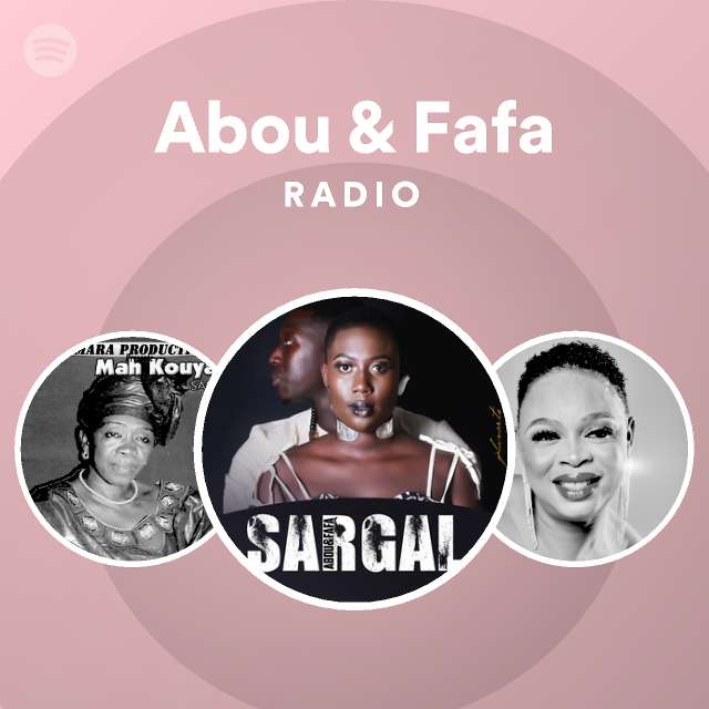 Abou & Fafa Radio - playlist by Spotify | Spotify