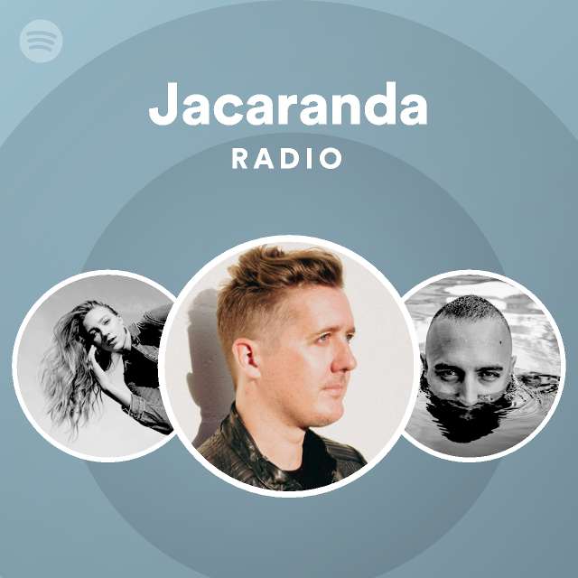 Emuler helvede Menstruation Jacaranda Radio - playlist by Spotify | Spotify