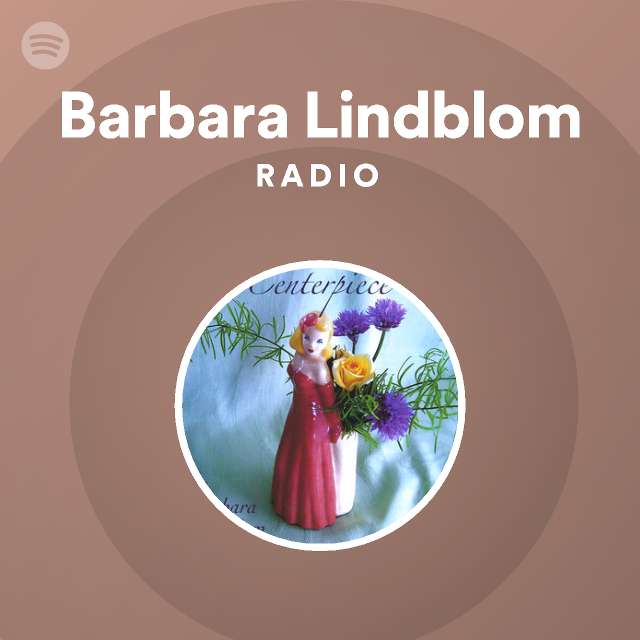 Barbara Lindblom | Spotify