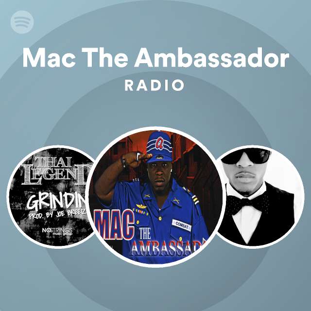 Mac The Ambassador Radio on Spotify