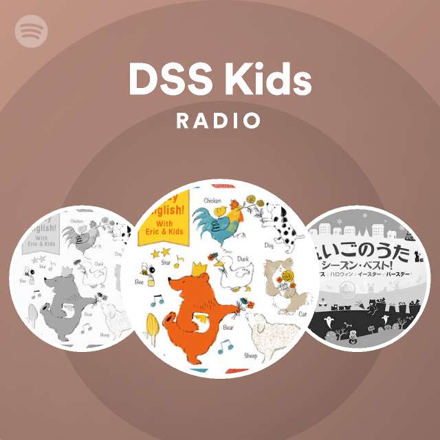 Dss Kids Radio Playlist By Spotify Spotify