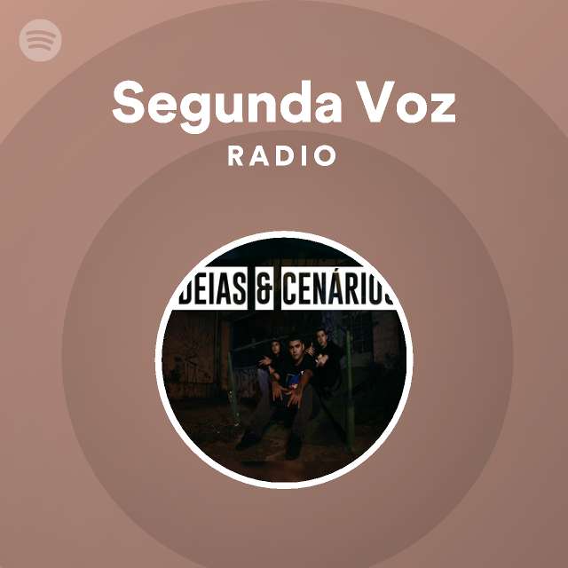 Segunda Voz | Spotify