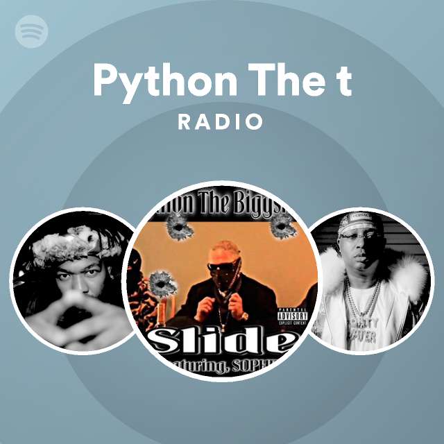 Python The t Radio - playlist by Spotify | Spotify