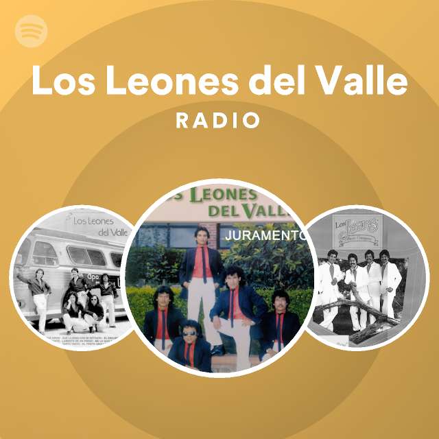 Los Leones del Valle | Spotify