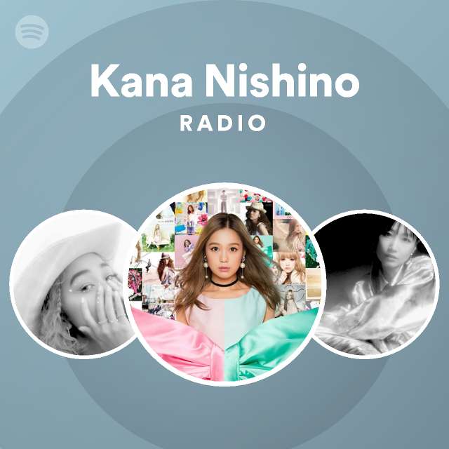 Kana Nishino Spotify