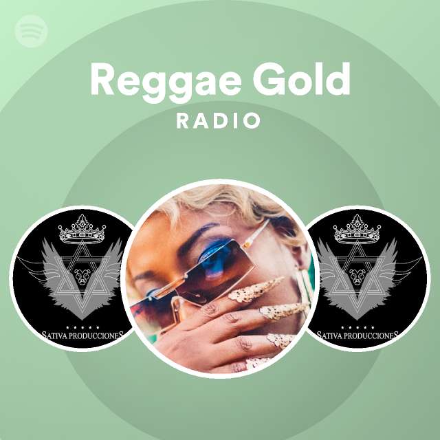 Reggae Gold Radio Spotify Playlist