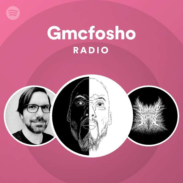 Gmcfosho | Spotify