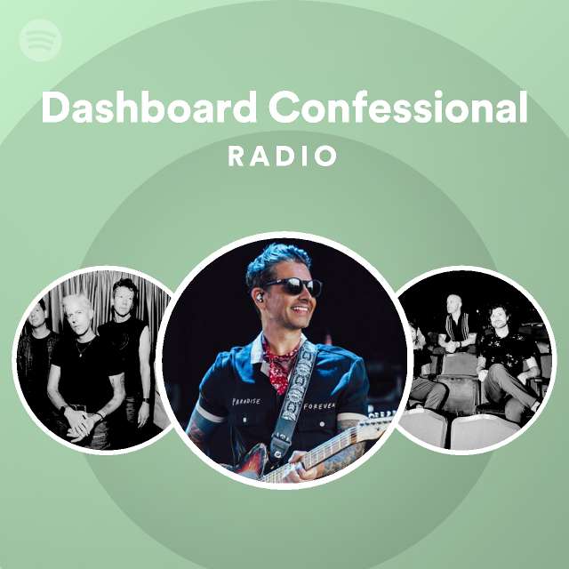 Dashboard Confessional Radio playlist by Spotify Spotify