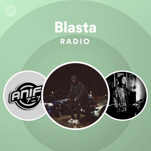 Blasta | Spotify