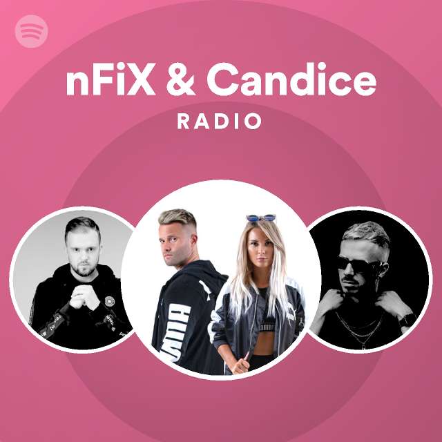 NFIX & CANDICE 