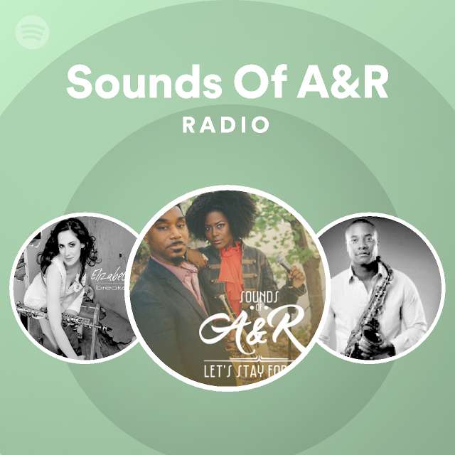 Sounds Of A&R Radio - playlist by Spotify | Spotify