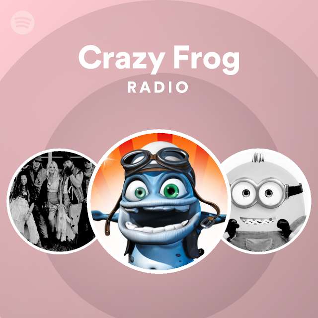 Crazy Frog Spotify