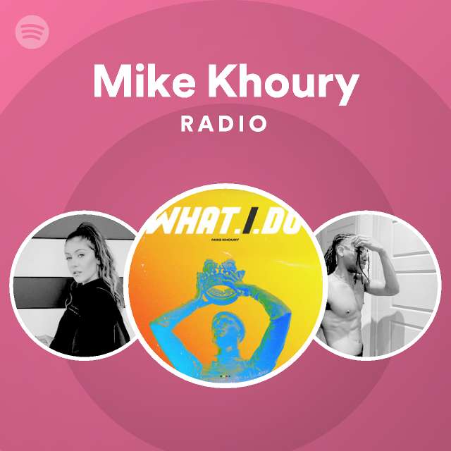 Only mike fans khoury Michael Khoury