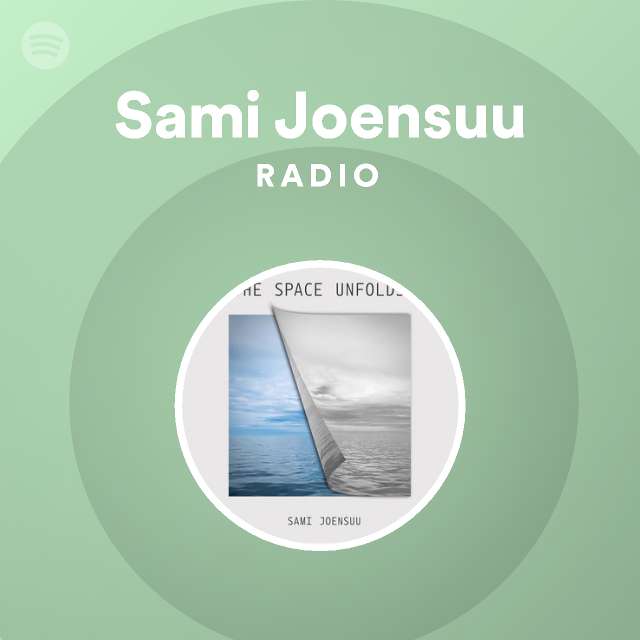 Sami Joensuu Radio - playlist by Spotify | Spotify