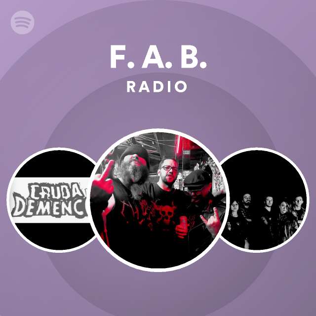 Estadístico Hay una tendencia Estado F. A. B. Radio - playlist by Spotify | Spotify