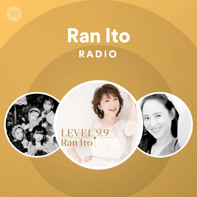 伊藤 蘭 Spotify Listen Free