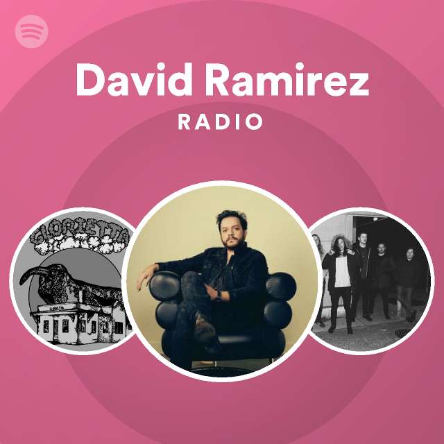David Ramirez | Spotify