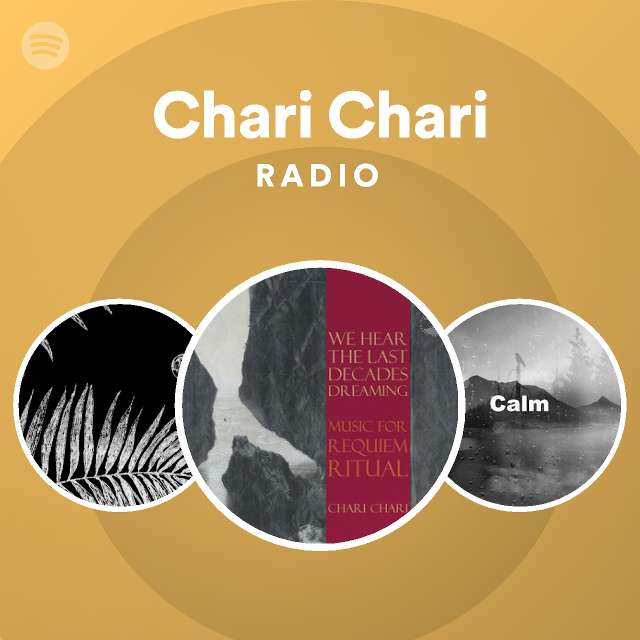 Chari Chari | Spotify