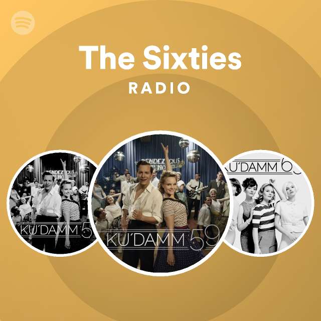 The Sixties Songs, Albums and Playlists Spotify